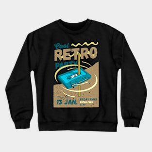 Cool retro party Crewneck Sweatshirt